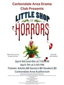 Carbondale Area Drama Club Presents “Little Shop of Horrors”